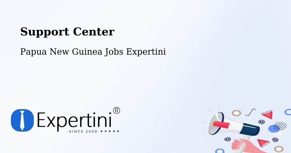 Support Services – North Fly - Papua New Guinea Jobs Expertini